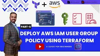 Creating and Deploying AWS User, Group & Policy Using Terraform | Infra-As-Code Terraform Tutorial
