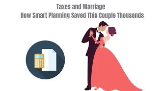 Smart Tax-Saving Strategies For Newlyweds - Financial Planning For Married Couples