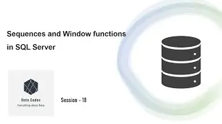 Understanding Sequences and Window Functions | SQL Server