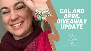 New CAL & April Giveaway