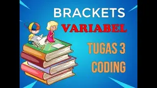 Dasar Pemrograman Java Script Variabel Brackets