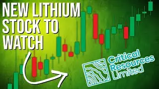 NEW Lithium Stock To Watch - Critical Resources CRR Stock Analysis