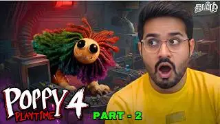 Poppy Playtime Chapter 4 part 2 in Tamil | Horror and Full Gameplay in Tamil | Earth Gamer
