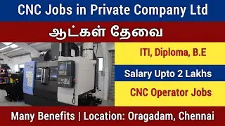 MNC Company in Chennai Job Vacancy 💸 Salary 2LPA CNC Operator Jobs Chennai 🔥 Chennai Jobs today