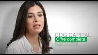 CDG Capital : Une offre intégrée, responsable et durable, créatrice d'impact positif