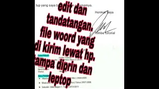 cara  edit file woord dan buat tandatangan yang di kirim  lewat hp vivo tampa diprin dan leptop
