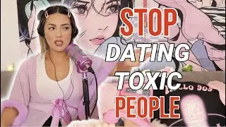 Why you love toxic people
