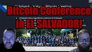 El Salvador held a huge BITCOIN Conference!!!!