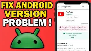 How To Fix “This Device Isn’t Compatible With This Version” on Android (2026 Guide)