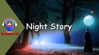Night Story | Future Garage Progressive Deep Chill Mix