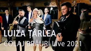 Luiza Țârlea - Colaj brâuri - Live 2021
