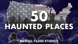 1 Haunted Place to Visit in Each State