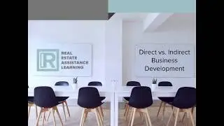 Direct vs. Indirect Business Development by REAL®