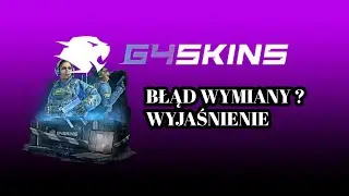CZY G4SKINS ODDA? SKIN DO WYGRANIA l WYJAŚNIENIE BŁĘDU WYMIANY