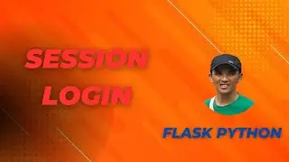 tutorial  membuat session login logout register python flask  Part 2