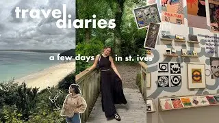 travel diaries | A few days in St.Ives