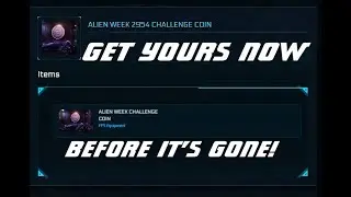 Loot goblins: Don't miss out. How to get your Alien Week Challenge coin today.