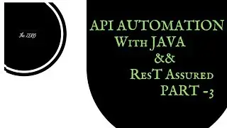 SetUp RestAssured with API Automation Project | SetUp All Jars | Start Scripting with GET API