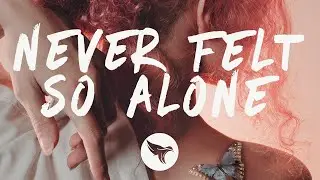 Labrinth - Never Felt So Alone (Lyrics) ft. Billie Eilish