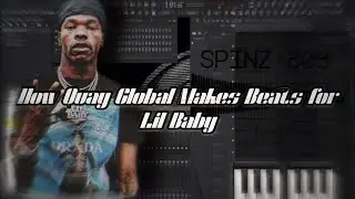 HOW QUAY GLOBAL MAKES BEATS FOR LIL BABY | FL STUDIO TUTORIAL 2020 | G13 COOK UP EP. 1 FT. DVTCHIE
