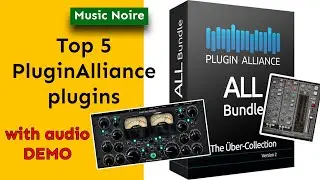 Best Plugin Alliance VST Plugins In 2023