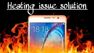 How to solve Smartphone Heating problem