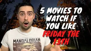 5 Horror Movies to Watch if you like Friday the 13th | Dino Reviews