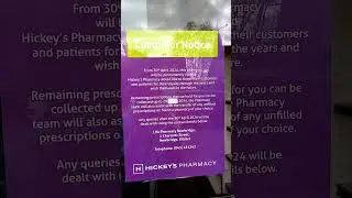 Goodbye Hickey's Pharamacy April 2024 Ireland