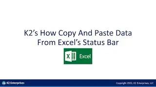 K2's How To Copy And Paste Data From Excel's Status Bar