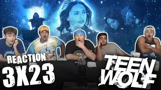 Teen Wolf | 3x23: “Insatiable” REACTION!!