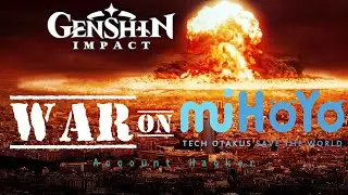 War On Mihoyo Account Hackers | Genshin Impact