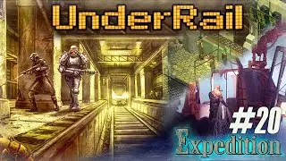 [Чортёжник] Институт необычных наук, «Underrail: Expedition» (#20)