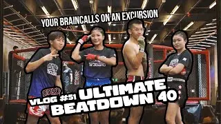 Onyx Vlog #51 - Ultimate Beatdown 40