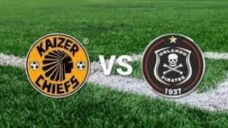 Kaizer Chiefs vs Orlando Pirates | Live Match Today | Half Time Subs
