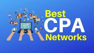 21+ Best CPA Networks For Affiliates in 2022 | 