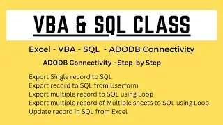 VBA & SQL: ADODB Connectivity -II