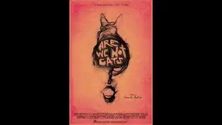 Are We Not Cats - trailer