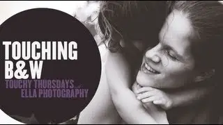 Touching B&W | Touchy Thursdays with Ella Photography