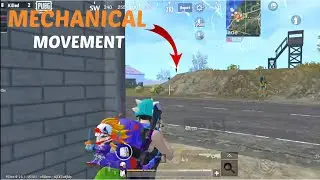 Mechanical movement|🔥pubg Mobile Lite 