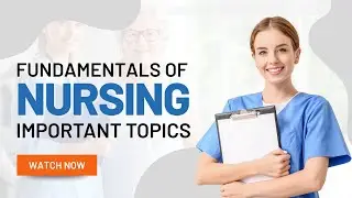 Fundamentals of Nursing | Most Important Topics for Exams #nursingexam #nursevacancy2025