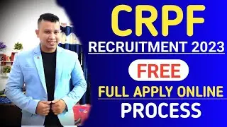 CRPF 2023 Full Apply Process || How to Apply CRPF HC & ASI 2023 || CRPF Recruitment 2023