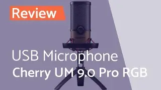 Cherry UM 9 0 Pro RGB: New 2023 USB Microphone reviewed in detailed and compared with market leaders