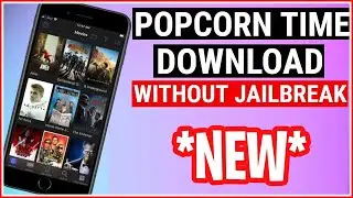 *NEW* How to get POPCORN TIME on your IOS devices 2020-NO JAILBREAK.