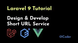 [Laravel Tutorial] Design & Develop Short URL Service with Laravel 9 and ElementPlus