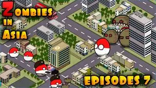 Zombies in Asia - Episodes 7 / The battle for the city ( Countryballs )