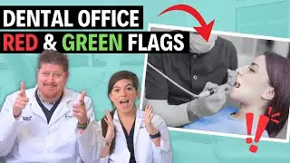 Is Your Dentist Right for You? Green Flags to Ensure Quality Care