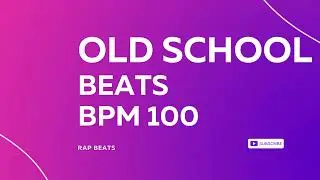 4/4 OLD SCHOOL BEAT 100 BPM v1 | Trap/Rap Instrumental Beat Freestyle | Rap Beats Rap Freestyle Beat