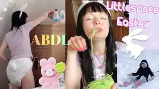 Littlespace Easter 2024 🐇🌷 ABDL Vlog