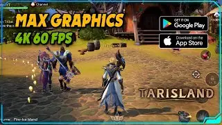 Tarisland Gameplay | Ultra Graphics (Android / iOS) Global Launch 2024