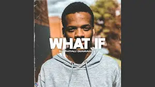 What If